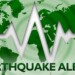 Earthquake Alert, Σεισμός